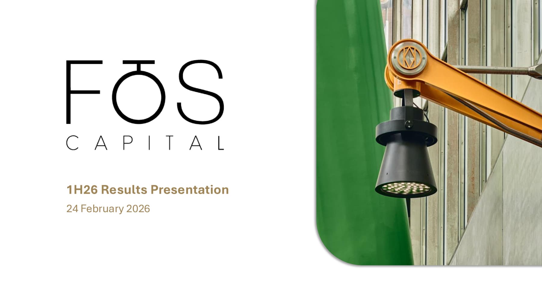 FOS Capital - 1H FY26 Presentation